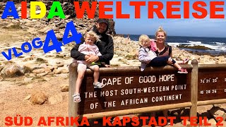 Aida Weltreise VLOG 044  Süd Afrika  Kapstadt Tag 2  Kap der guten Hoffnung [upl. by Ahc842]