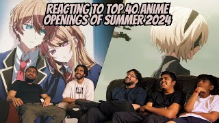 Reacting To Top 40 Anime Openings Of Summer 2024 V2  TMC [upl. by Eitsyrhc]