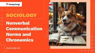 Nonverbal Communication Norms and Chronemics  Research Paper Example [upl. by Holladay]