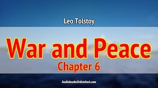 War and Peace Audiobook Chapter 6 [upl. by Peirsen781]