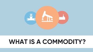 What is a commodity [upl. by Jessamyn]