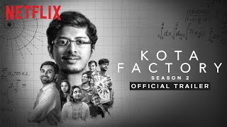 Kota Factory 2  Official Trailer  TVF  Netflix India [upl. by Aitercal]