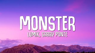 1 Hour LUMX Gabry Ponte  Monster Lyrics New Song 2023 [upl. by Arakawa]