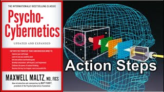 PsychoCybernetics Summary Maxwell Maltz action steps  How To Unlock The Power Of Your Mind [upl. by Ifill]