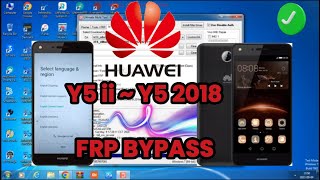 HUAWEI Y5 II Y5 2018 FRP BYPASSCUNU29 L21 L22 CAGL22 FRP LOCK REMOVE WITH UMT 💯 [upl. by Cyndie]