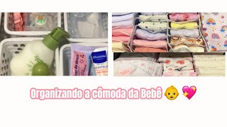 ORGANIZAÇÃO DA CÔMODA DA BEBÊ 👶 💖 [upl. by Hali281]