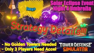 Solar Eclipse Event Night 4 Strategy and Gaming Clip  Tower Defense Simulaor  2021 [upl. by Takara]