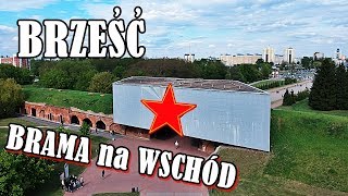 Białoruś Brześć  Brama na Wschód vlog 30 [upl. by Kawai]