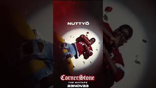 Nutty O  CornerStone Mixtape [upl. by Noryak]