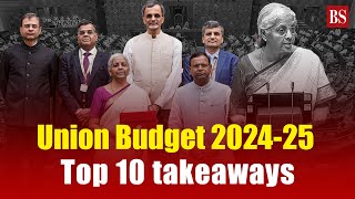 10 takeaways from the Union Budget 202425 [upl. by Hyman]