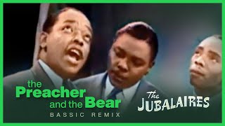 The Jubalaires – Preacher and the Bear  Bassic Remix [upl. by Pastelki]