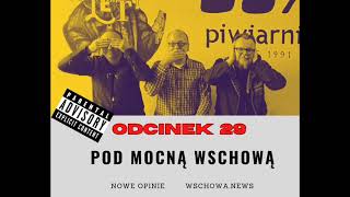 29 Pod Mocną Wschową [upl. by Flannery174]