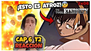 ¡FUSHI ES ATRAPADO😱NOOOOO😰😰  FUMETSU NO ANATA E CAP 6 T2 REACCIÓN  TO YOUR ETERNITY EP 6 S2 [upl. by Ibrab481]