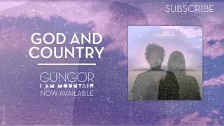 God and Country  Gungor [upl. by Aicia]