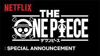 THE ONE PIECE  Special Announcement  Netflix [upl. by Leahciam176]