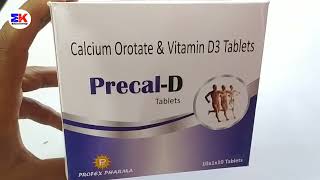 Precal D Tablet  Calcium Orotate and Vitamin D3 Tablet  Precal D Tablet Uses Benefits Dosage [upl. by Apollus]