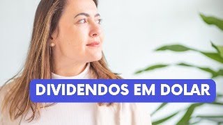 DIVIDENDOS EM DOLAR [upl. by Dolli]