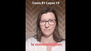 JKL  Cours B1 Leçon 19  La nominalisation [upl. by Ireg195]