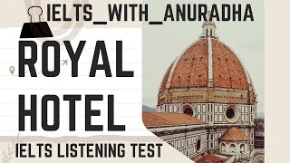 ROYAL HOTEL IELTS LISTENING TEST WITH ANSWER KEYS GT amp ACADEMIC amp UK VI IELTSbyIDP [upl. by Atyekram]