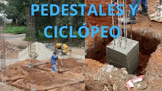 Pedestales y Excavación para CICLÓPEO CIMENTACIÓN Avance de obra [upl. by Enelez]