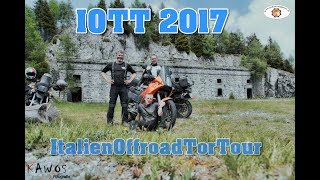 IOTT2017 Teil 1  2 Italien Endurowandern Friaul Motorradreise  Die Fahrwegenen [upl. by Abigale729]