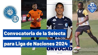 Convocatoria de la Selecta para Liga de Naciones 2024  Análisis [upl. by Socram]