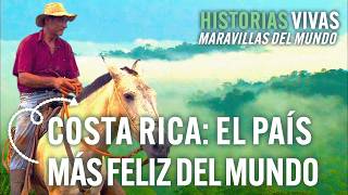 Costa Rica ¿el país más feliz del mundo Volcanes playas y selvas  Historias Vivas  Documental [upl. by Obara]