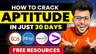 How to Crack Aptitude of Any Company in 30 Days ✅🔥 Free Resources 📚📝 [upl. by Hutchinson949]