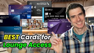 Best Credit Cards For Airport Lounge Access 2022 [upl. by Airekat]