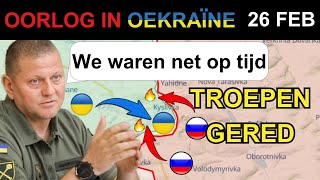 26 feb VERSTERKINGEN TOT DE REDDING Russische offensief op het laatste moment afgeslagen  UA [upl. by Gernhard]