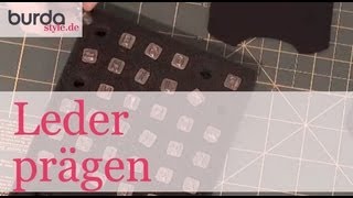 burda style – Leder prägen [upl. by Geminian]