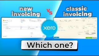 New invoicing vs classic invoicing in Xero what you need to know [upl. by Nnyltiak]