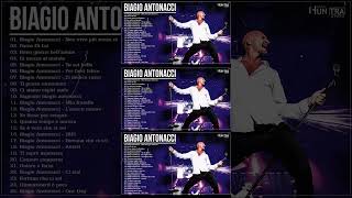 100 migliori canzoni italiane di sempre  Biagio Antonacci Tutte Le Canzoni [upl. by Mancino]