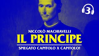 3 Niccolò Machiavelli  Il Principe Governare i principati Cap 4 5 e 6  spiegazione completa [upl. by Enomahs225]