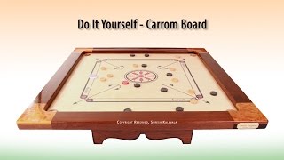 How to Build Carrom Board [upl. by Yrehc]