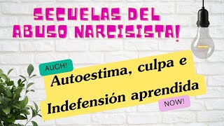 7 Autoestima culpa e Indefensión aprendida [upl. by Adnelg]