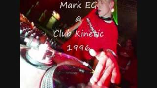 Mark EG  Club Kinetic Best of British Techno 1996 [upl. by Shirah]