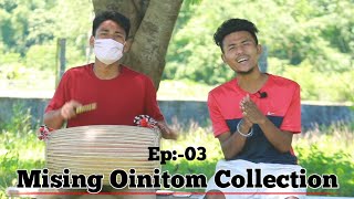 Mising Old Oinitom Collection  Ep 03Medak Aao Pankaj [upl. by Anerom]