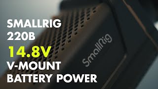 Smallrig 220B Powered by 148v VMount Battery [upl. by Atteiram496]