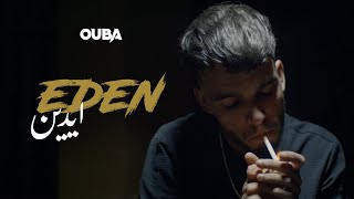 Ouba  Eden   Clip officiel [upl. by Lars324]