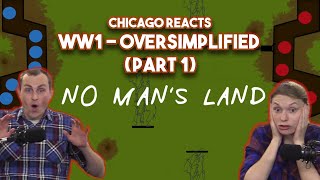 Couples React to WW1  Oversimplified Part 1 for the First Time [upl. by Ehcar]