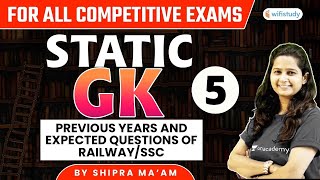 900 AM  All Competitive Exams  Static GK by Shipra Maam  Previous Year and Expected Questions [upl. by Hutchings]