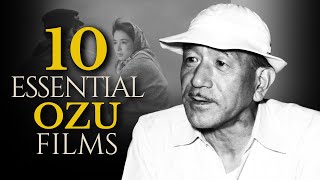 10 Greatest Yasujirō Ozu Films Ranked [upl. by Kathlin]