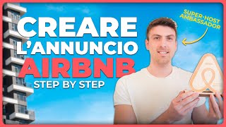 Come Creare un Annuncio su Airbnb nel 2024 Step by Step [upl. by Pasol14]