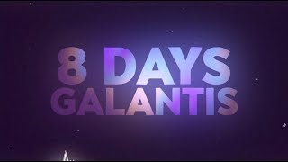 Galantis  8 Days Official Lyric Video [upl. by Margie]