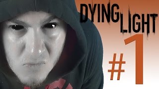 Dying Light  1 Bölüm Giriş Gelişme Parkur [upl. by Joscelin]