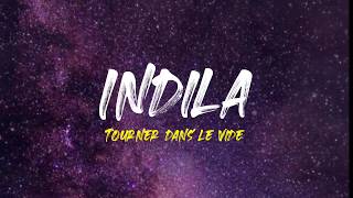 Indila  Tourner dans le vide French  English Lyrics [upl. by Carolina]