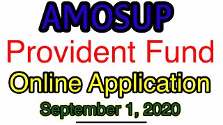 AMOSUP Provident Fund Online Application Part 1 [upl. by Pavkovic]