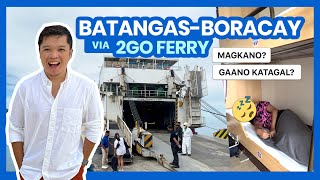 BATANGAS to BORACAY by 2GO Ferry • How Much What to Expect • Filipino w ENG Sub [upl. by Hayes]