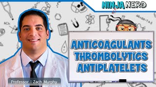 Antiplatelet Anticoagulant Thrombolytic Agents [upl. by Ykcaj]